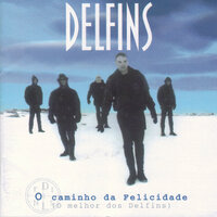 A Nossa Vez - Delfins