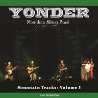 Near Me - Yonder Mountain String Band