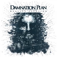 Reality Illusion - Damnation Plan