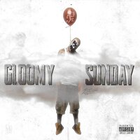 Gloomy Sunday - Shaggy 2 Dope