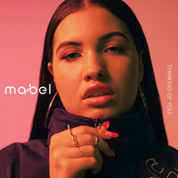 Thinking Of You - Mabel, Aj Tracey, Cadenza