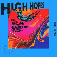 High Hopes - Sad Alex, Duckwrth, pluko