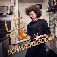 Schmackeboom (Vill du schmacka med mig) - Le Tac