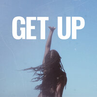 Get Up - Molly Kate Kestner, Brock Monroe