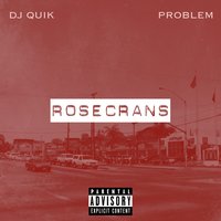 You Are Everything - DJ Quik, Problem