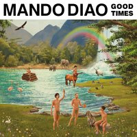 Hit Me With a Bottle - Mando Diao