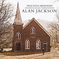 He Lives - Alan Jackson