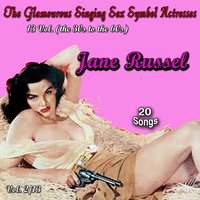 A Hundred Years from Today - Jane Russell