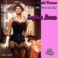 Donne-moi ma chance - Sophia Loren