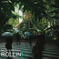 Rollin' - Reo Cragun, Two Can