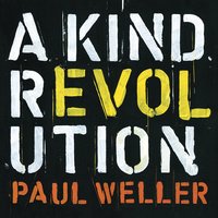 Satellite Kid - Paul Weller