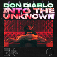 Into The Unknown - Don Diablo