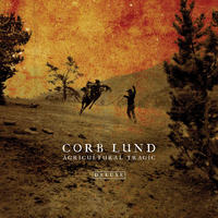 Ranchin', Ridin', Romance (Two Outta Three Ain't Bad) - Corb Lund