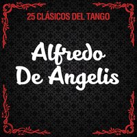 Fumando Espero - Carlos Dante, Alfredo De Angelis
