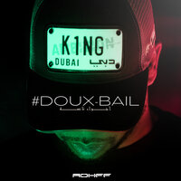 #Douxbail - Rohff