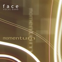 Break It Down Again - Face Vocal Band, Face