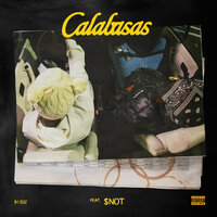 Calabasas - SSGKobe, $NOT