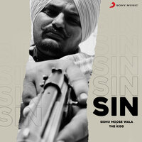 Sin - SIDHU MOOSE WALA