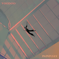 Painfully - Voodoo