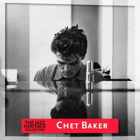 You Don't Know What Love Is - Chet Baker