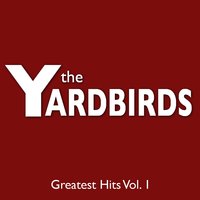 Baby What's Wrong - The Yardbirds