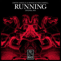 Running - Dimitri Vangelis & Wyman, Ron Carroll
