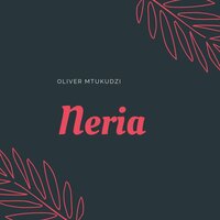 Neria - Oliver Mtukudzi