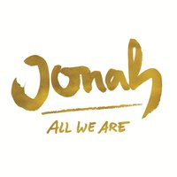 All We Are - Jonah, FlicFlac