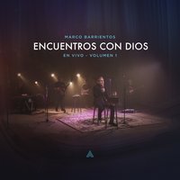 Ven, Espíritu, Ven - Yvonne Muñoz, Marco Barrientos