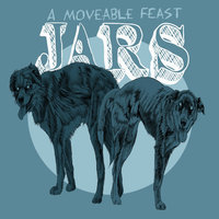 A Moveable Feast - Jars