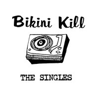 I Like Fucking - Bikini Kill