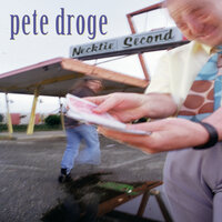 So I Am Over You - Pete Droge
