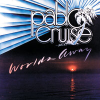 Sailing To Paradise - Pablo Cruise