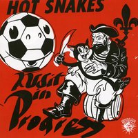 Plenty for All - Hot Snakes