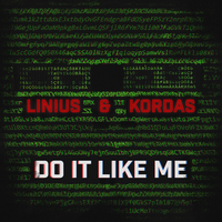 Do It Like Me - Linius, Kordas
