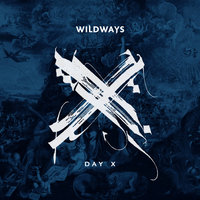 Day X - Wildways