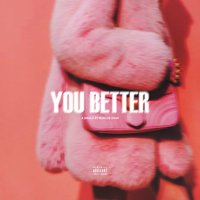 You Better - Roscoe Dash