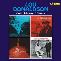 Polka Dots and Moonbeam - Lou Donaldson