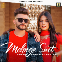 Mehnge Suit - Nawab, Gurlez Akhtar