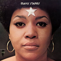 You're Driving Me (To The Arms Of A Stranger) - Mavis Staples