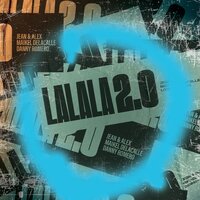 Lalala 2.0 - Maikel Delacalle, Danny Romero