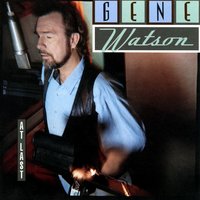 She's Leavin' Looking Good - Gene Watson