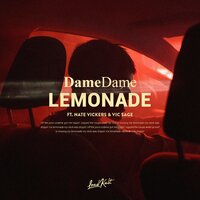 Lemonade - Nate Vickers, Vic Sage