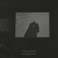 everything & more - Vikki Gilmore
