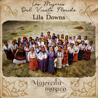 Mujercita Músico - Lila Downs