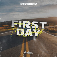 First Day - Reznikov