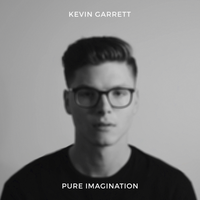 Pure Imagination - Kevin Garrett