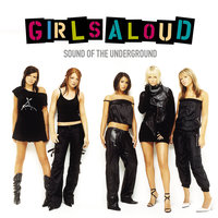 You Freak Me Out - Girls Aloud