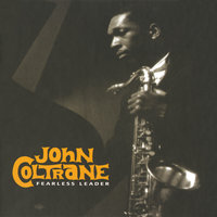 I'll Get By (As Long As I Have You) - John Coltrane