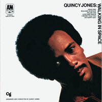 I Never Told You - Quincy Jones